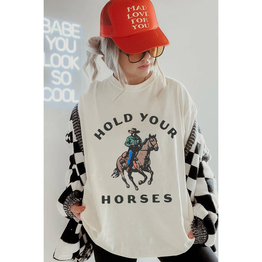 HOLD YOUR HORSES VINTAGE TEE