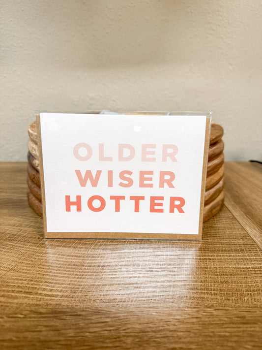 Older Hotter Wiser Card